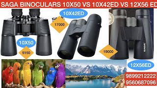 NEW BUDGET BINOCULARS SAGA 10X50 VS 10X42 ED VS 12X56 ED  REVIEWBETTER TO NIKON BUSHNELLHINDI [upl. by Agnesse]