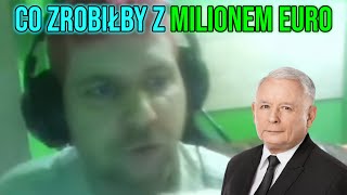 Dawid Jasper CO ZROBIŁBY Z MILIONEM EURO [upl. by Nnayrrehs]