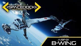 Star Wars BWing Canon  Spacedock [upl. by Laurin666]