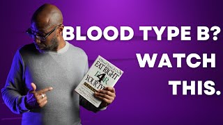 The Blood Type B Diet Guide [upl. by Ayhtin548]