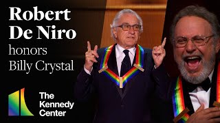 Robert De Niro honors Billy Crystal  46th Kennedy Center Honors [upl. by Forster551]