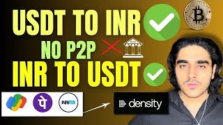 🔥BUY  SELL USDT IN INR WITHOUT P2P NEW METHOD ✅ Density Exchange  How to buy usdt in india [upl. by Aimik542]