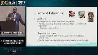 Catch ⬆️ Unicode for C23  JeanHeyd Meneide  CppCon 2019 [upl. by Dierdre]