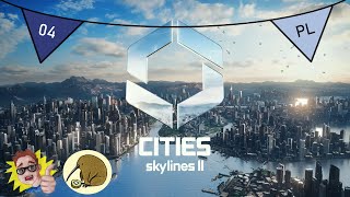 Cities Skylines II PL  Tak te drogi teraz mają sens 👍😉  odc4 [upl. by Kella]