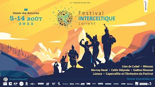 Teaser 2022  Festival Interceltique de Lorient [upl. by Bethanne]