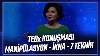 Manipülasyon ve İkna Yedi Teknik  Sedef Kabaş TEDx konuşması [upl. by Kcarb]