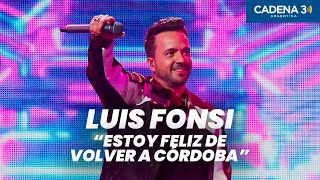 LUIS FONSI quotSiempre quise CONOCER EL MUNDO a través DE LAS CANCIONESquot  Cadena 3 Argentina [upl. by Atinid]