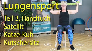 Lungensport Teil 3 mit Handtuch Geschirrtuch oder Schal COPD Training mit Angelika vom Come back [upl. by Soilisav]