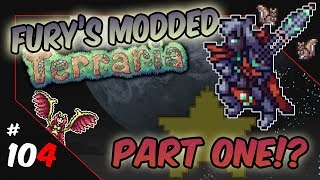 Furys Modded Terraria  104  Part One Sacred Monoliths [upl. by Rondon]