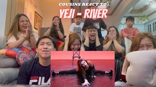 COUSINS REACT TO River covered by ITZY YEJI예지 at Studio Choom [upl. by Dona46]