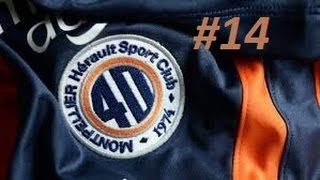 Carrière FM15  Le MHSC est de retour Saison 2Episode 14 [upl. by Bena]