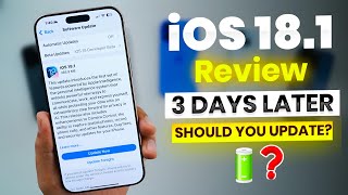 iOS 181 Review 3 Days Later  Should you update to iOS 181 [upl. by Brodie]