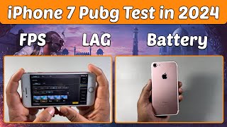 iPhone 7 Detailed PUBG Test in 2024 🔥  Heating  FPS  Battery Graphics ⚡️ [upl. by Nob]