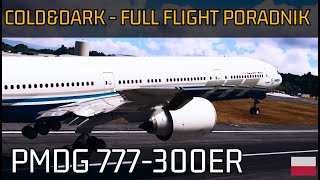 FULL FLIGHT amp COLD AND DARK  PORADNIK  PMDG 777300ER  TUTORIAL  PO POLSKU  MFS2020  KROKS [upl. by Anna-Diane]