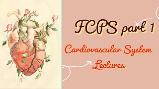 FCPS part 1 CVS lecture 21 Coarctation of Aorta and other important cardiac pathologies made easy [upl. by Gerhardt]