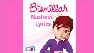 BISMILLAH Song 2013 Edition  ENGLISH Lyrics [upl. by Epoillac]