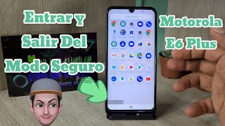 Entrar y Salir Del Modo Seguro Motorola E6 Plus Android 90 [upl. by Maxia513]