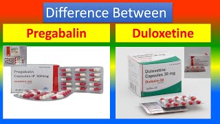 Distinction between Pregabalin and Duloxetine [upl. by Aiekan566]