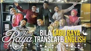 Bila Lagu Raya Translate English  SEISMIK Skit [upl. by Karalynn]