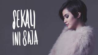 Mytha  Sekali Ini Saja Official Audio [upl. by Dlanod]