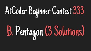 AtCoder Beginner Contest 333  Problem B Pentagon  Bangla [upl. by Burtis621]