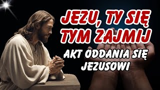 JEZU TY SIĘ TYM ZAJMIJ – Akt oddania się Jezusowi ks Dolindo Ruotolo [upl. by Holly515]