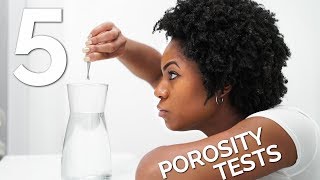 HAIR POROSITY TESTS Test Your POROSITY LEVELS 5 EASY WAYS [upl. by Wallraff]