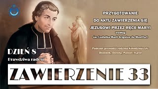 quotZawierzenie 33quot  dzień 8 Prawdziwa radość [upl. by Anived]