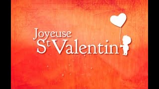 JOYEUSE SAINTVALENTIN 2024 ❤️ Ma lettre damour pour la Saint Valentin [upl. by Acinomahs]