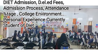 deled diet cut off Attendance documents fees hostel scholarship dietprayagraj dietadmission [upl. by Blackington]