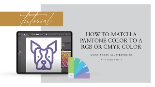 How to match a Pantone Color to a RGB or CMYK Color [upl. by Podvin]