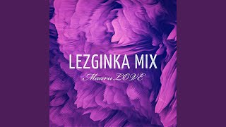 Lezginka Mix [upl. by Assert471]