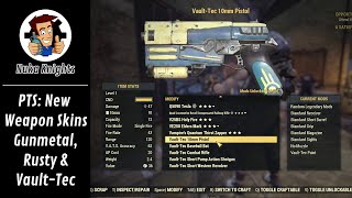 Fallout 76 PTS How to get the new basic weapon skins quotgunmetalquotquotrustedquot amp quotvaulttecquot AC Update [upl. by Saito]