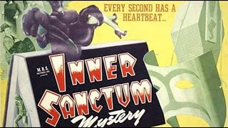 Inner Sanctum  1948  Film Noir [upl. by Xena323]