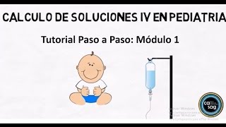 Cálculo de Líquidos Intravenosos Pediatría Modulo 11 [upl. by Reedy]