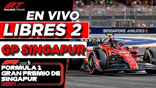 🔴 DIRECTO F1  LIBRES 2 GP SINGAPUR F1 2024 🚨 FORMATO RADIO 🎤 NARRACIÓN [upl. by Imhskal]