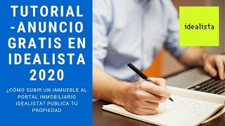 🖥️✅ TUTORIAL IDEALISTA para subir un ANUNCIO de UNA PROPIEDAD ✔️GRATIS Idealista pisos en alquiler [upl. by Elconin]