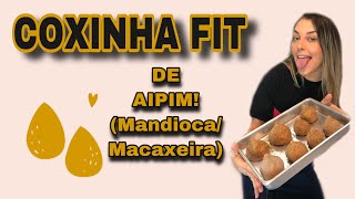 COXINHA FIT DE AIPIM MANDIOCA  MACAXEIRA [upl. by Lunn183]