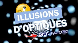 10 NOUVELLES ILLUSIONS DOPTIQUES AVEC FAROD [upl. by Hett]