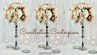 DIY Tall Rose Candlestick Wedding Centerpiece  Budget Weddings  DIY Tutorial [upl. by Richlad707]