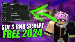 Sols Rng Script Hack 2024  FAST Auto Roll AURA HACK  INF BOOST ITEM LUCK  OP CHEAT 2024 [upl. by Clippard201]