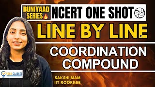 Buniyaad NCERT Line by Line Coordination Compounds  Boards  NEET neet cbse cbseboard neet2024 [upl. by Maroney]