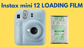 LOAD FILM in Fujifilm Instax Mini 12 [upl. by Coltun]