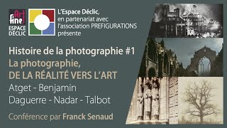 Histoire de la photo  1  La photographie sinvente en ville au XIXème siècle [upl. by Marigolda]