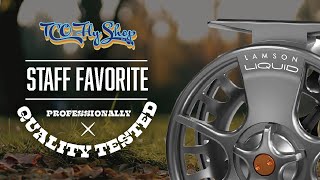 TCO Fly Shop  Staff Favorite The Waterworks Lamson Liquid Fly Reel [upl. by Devad]