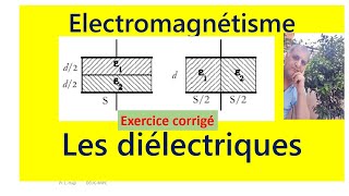 Exercice corrigé  deux diélectriques dans un condensateurs [upl. by Aicssej]