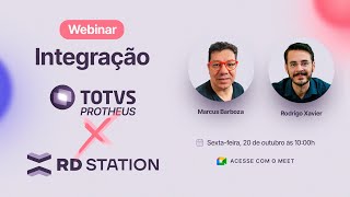 Webinar Integração Protheus TOTVS x RD Station [upl. by Akanke260]