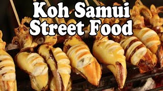 Koh Samui Street Food Tour Thai Street Food in Koh Samui Thailand [upl. by Marice371]