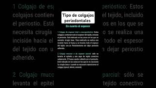 Tipos de colgajos periodontales en cuanto a su espesor CirugíaPeriodontal Periodoncia ovidental [upl. by Eisele349]