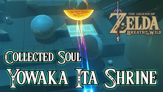 Yowaka Ita Shrine  The Legend of Zelda Breath of The Wild Walkthrough Switch Guide [upl. by Lannie]